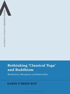 cover image of Rethinking 'Classical Yoga' and Buddhism